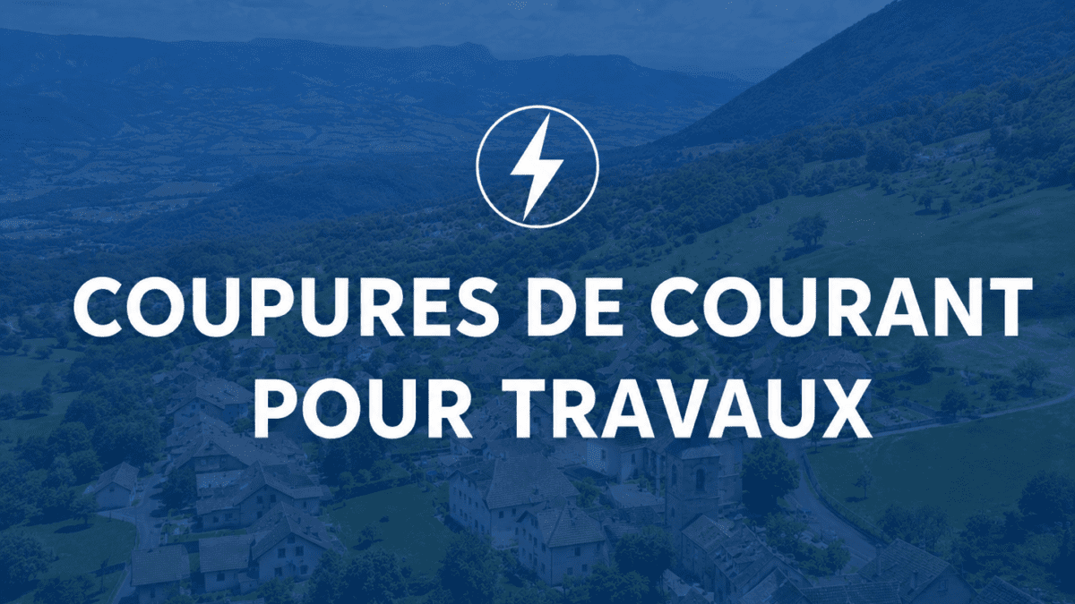 COUPURES DE COURANT POUR TRAVAUX