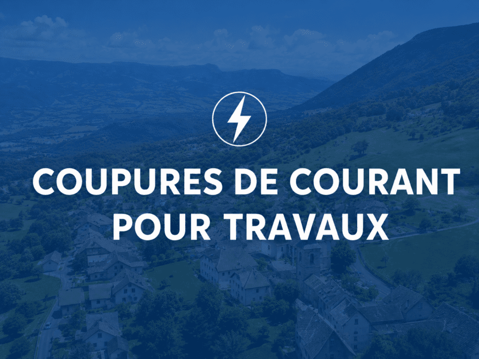 COUPURES DE COURANT POUR TRAVAUX
